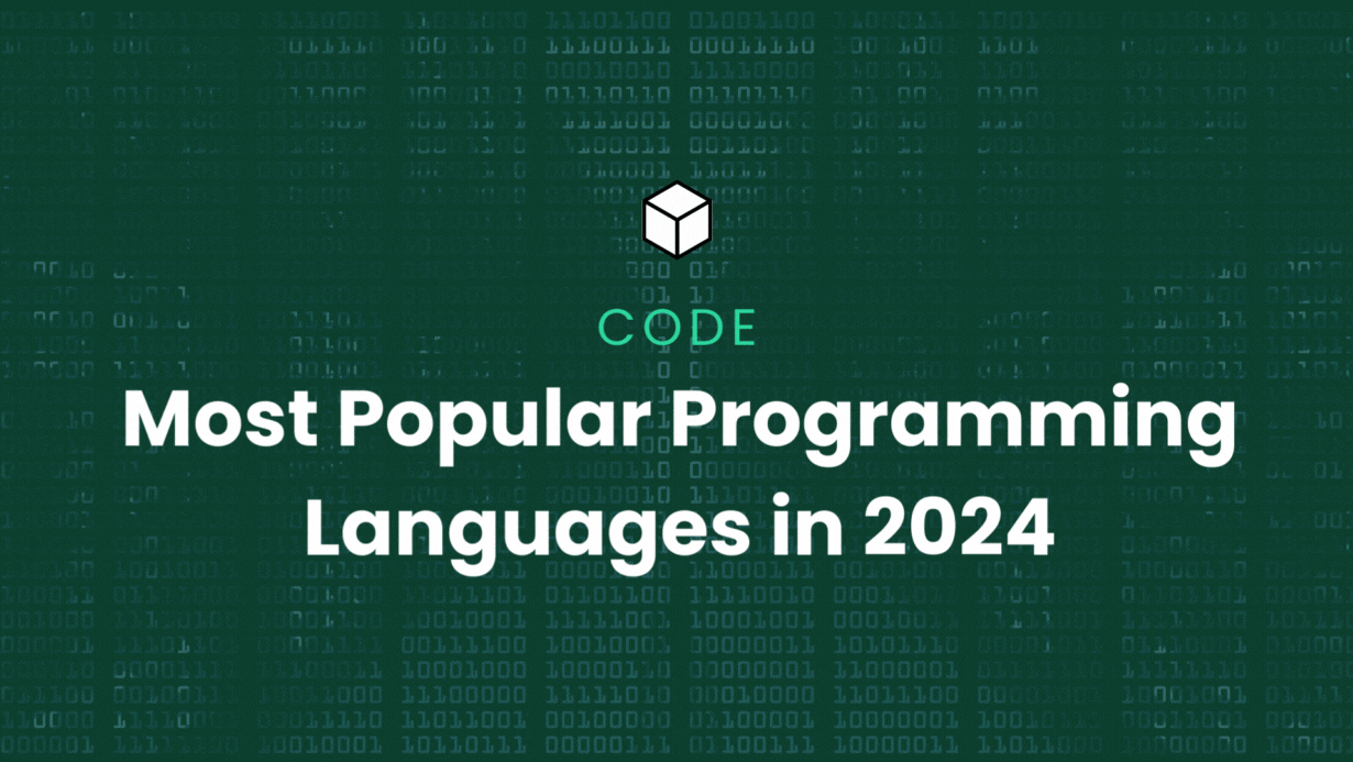 The Most Popular Programming Languages of 2024 
